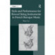 Style and Performance for Bowed String Instruments in French Baroque Music