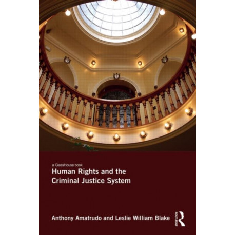 Human Rights and the Criminal Justice System