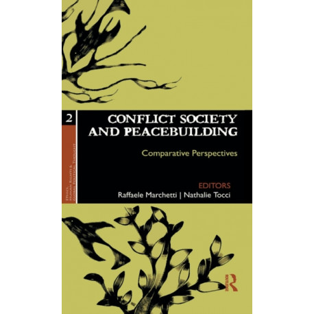 Conflict Society and Peacebuilding: Comparative Perspectives