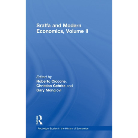 Sraffa and Modern Economics, Volume II