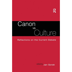 Canon Vs. Culture: Reflections on the Current Debate