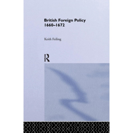 British Foreign Policy 1660-1972