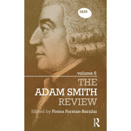 The Adam Smith Review Volume 6