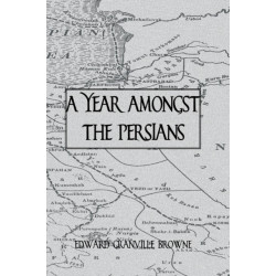 A Year Amongst The Persians