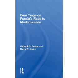 Bear Traps on Russia's Road to Modernization