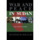 War and Peace In Sudan: A Tale of Two Countries