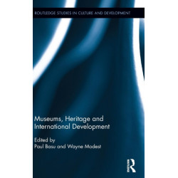 Museums, Heritage and International Development