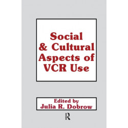 Social and Cultural Aspects of VCR Use