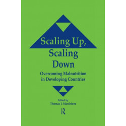 Scaling Up Scaling Down: Overcoming Malnutrition in Developing Countries