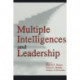 Multiple Intelligences and Leadership