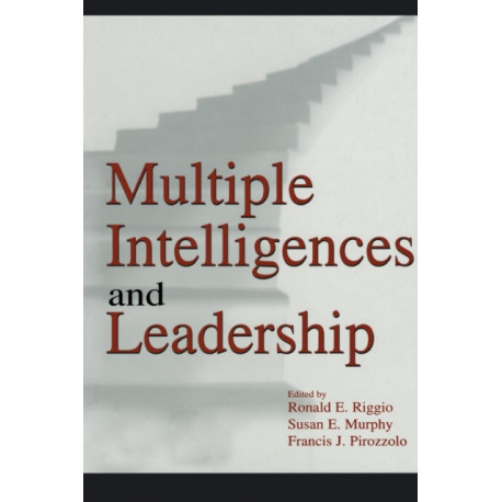 Multiple Intelligences and Leadership