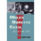 Miles, Ornette, Cecil: Jazz Beyond Jazz