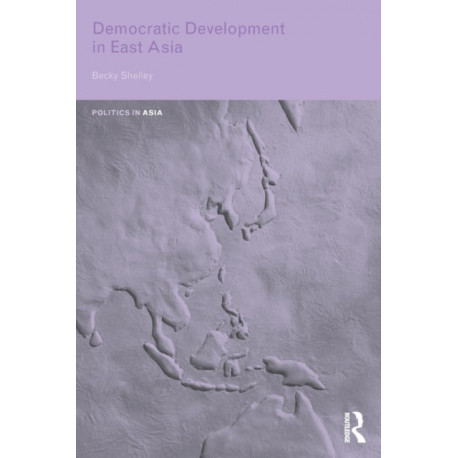 Democratic Development in East Asia