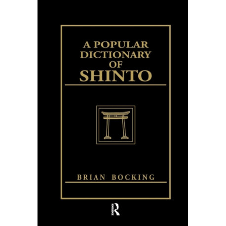 A Popular Dictionary of Shinto