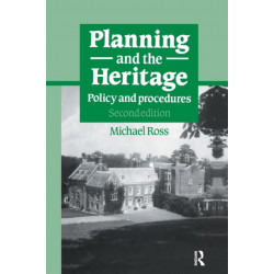 Planning and the Heritage: Policy and procedures