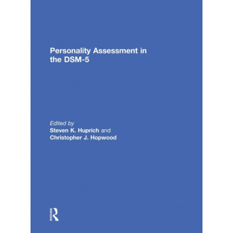 Personality Assessment in the DSM-5