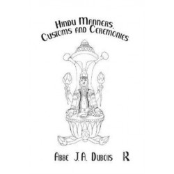 Hindu Manners, Customs and Ceremonies