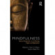 Mindfulness: Diverse Perspectives on its Meaning, Origins and Applications