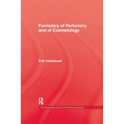 Formulary of Perfumery and Cosmetology