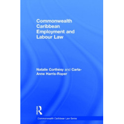 Commonwealth Caribbean Employment and Labour Law