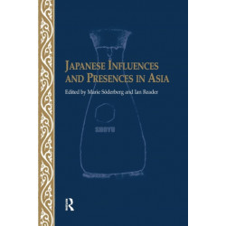 Japanese Influences and Presences in Asia