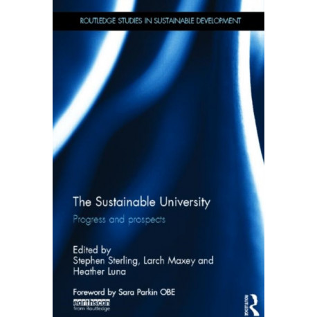 The Sustainable University: Progress and prospects
