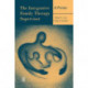 The Integrative Family Therapy Supervisor: A Primer
