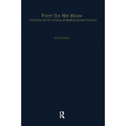 First Do No Harm: Empathy and the Writing of Medical Journal Articles