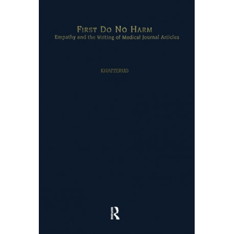 First Do No Harm: Empathy and the Writing of Medical Journal Articles
