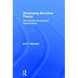 Developing Narrative Theory: Life Histories and Personal Representation