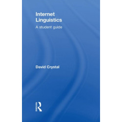 Internet Linguistics: A Student Guide