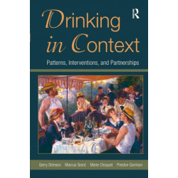 Drinking in Context: Patterns, Interventions, and Partnerships