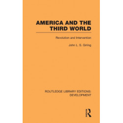 America and the Third World: Revolution and Intervention