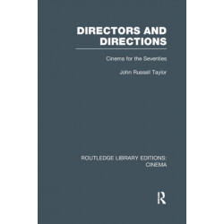 Directors and Directions: Cinema for the Seventies