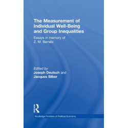 The Measurement of Individual Well-Being and Group Inequalities: Essays in Memory of Z. M. Berrebi