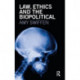 Law, Ethics and the Biopolitical