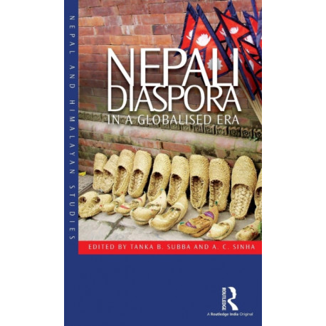 Nepali Diaspora in a Globalised Era