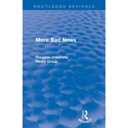 More Bad News (Routledge Revivals)