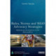 Rules, Norms and NGO Advocacy Strategies: Hydropower Development on the Mekong River
