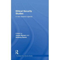 Ethical Security Studies: A New Research Agenda