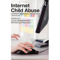 Internet Child Abuse: Current Research and Policy