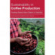 Sustainability in Coffee Production: Creating Shared Value Chains in Colombia