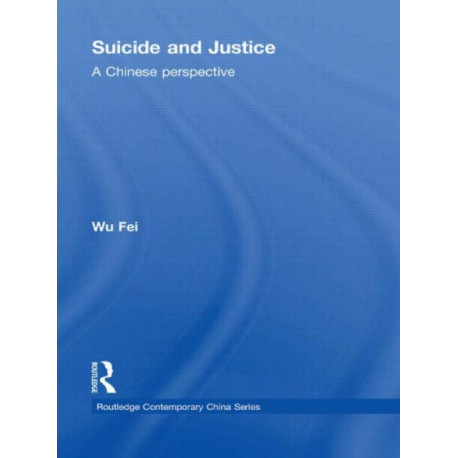 Suicide and Justice: A Chinese Perspective