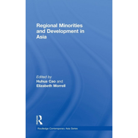 Regional Minorities and Development in Asia