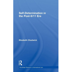 Self-Determination in the Post-9/11 Era