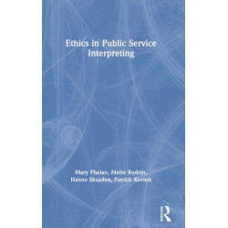 Ethics in Public Service Interpreting