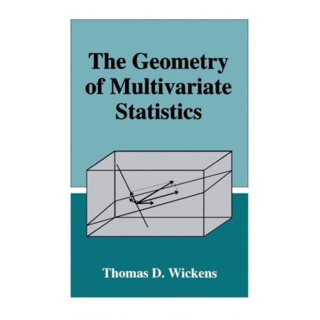 The Geometry of Multivariate Statistics
