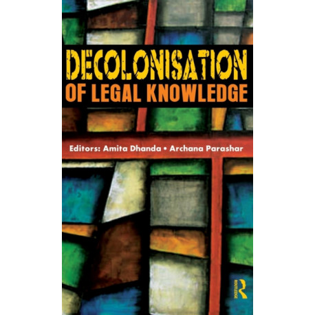 Decolonisation of Legal Knowledge