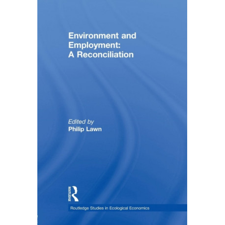 Environment and Employment: A Reconciliation