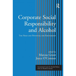 Corporate Social Responsibility and Alcohol: The Need and Potential for Partnership